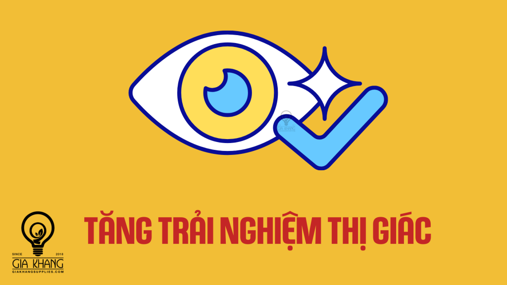 tăng trải nghiệm thị giác