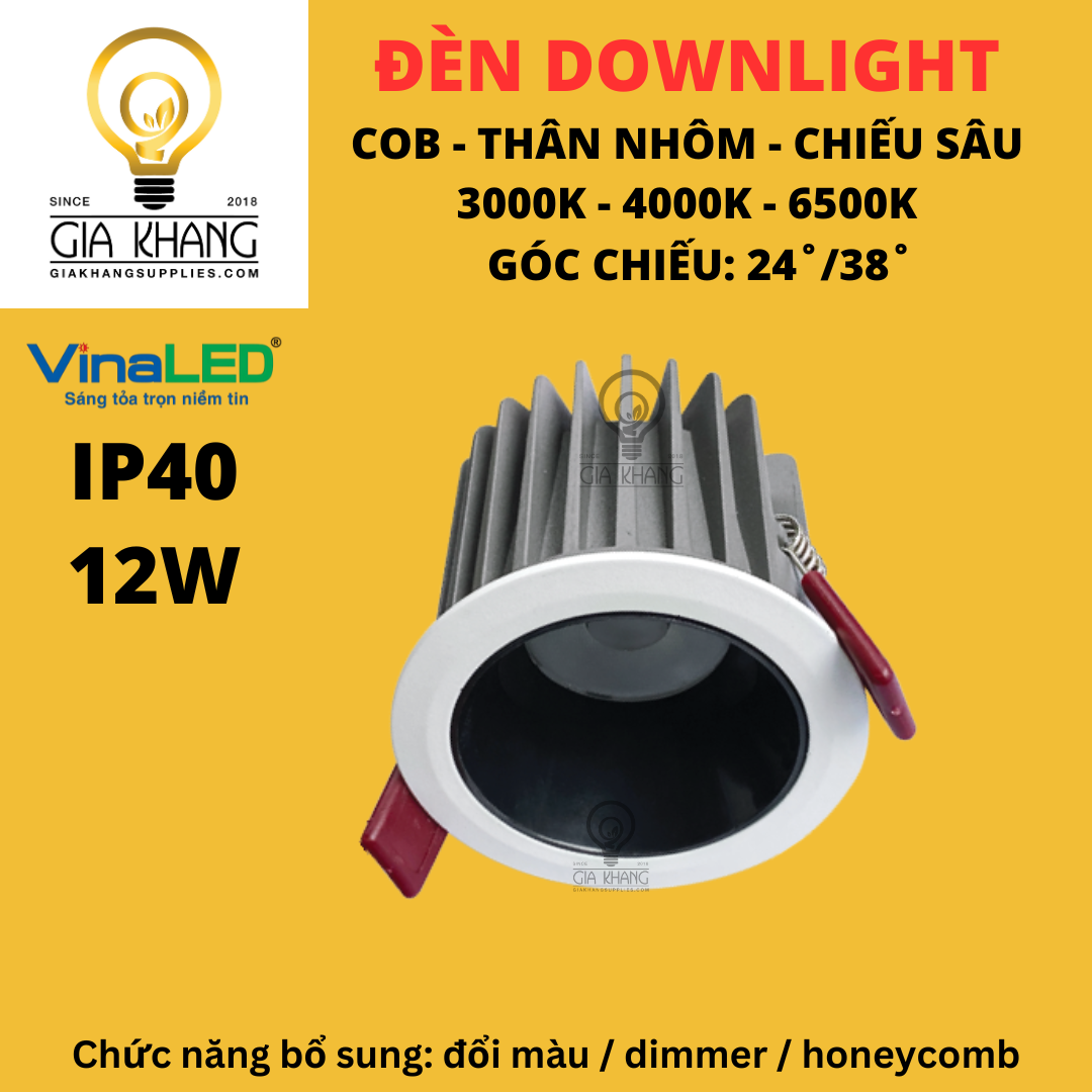 lỤA CHỌN THẤU KÍNH ĐÈN DOWNLIGHT CHIẾU SÂU dl3 12W vinaled GIA GHANG SUPPLIES