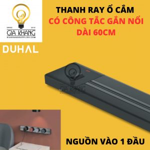 THANH RAY Ổ CẮM CÓ CÔNG TẮC GẮN NỔI DÀI 60CM