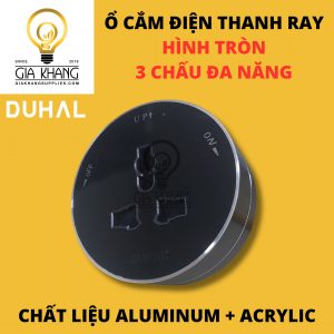 Ổ CẮM ĐIỆN THANH RAY HÌNH TRÒN 3 CHẤU ĐA NĂNG chất liệu Aluminium và Acrylic